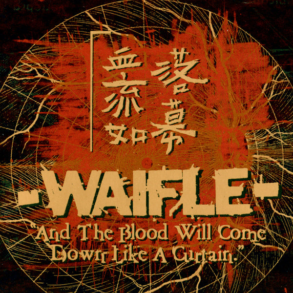 WAIFLE "And the Blood Will Come Down Like a Curtain" CD