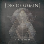 IDES OF GEMINI "Hexagram 45" 7"